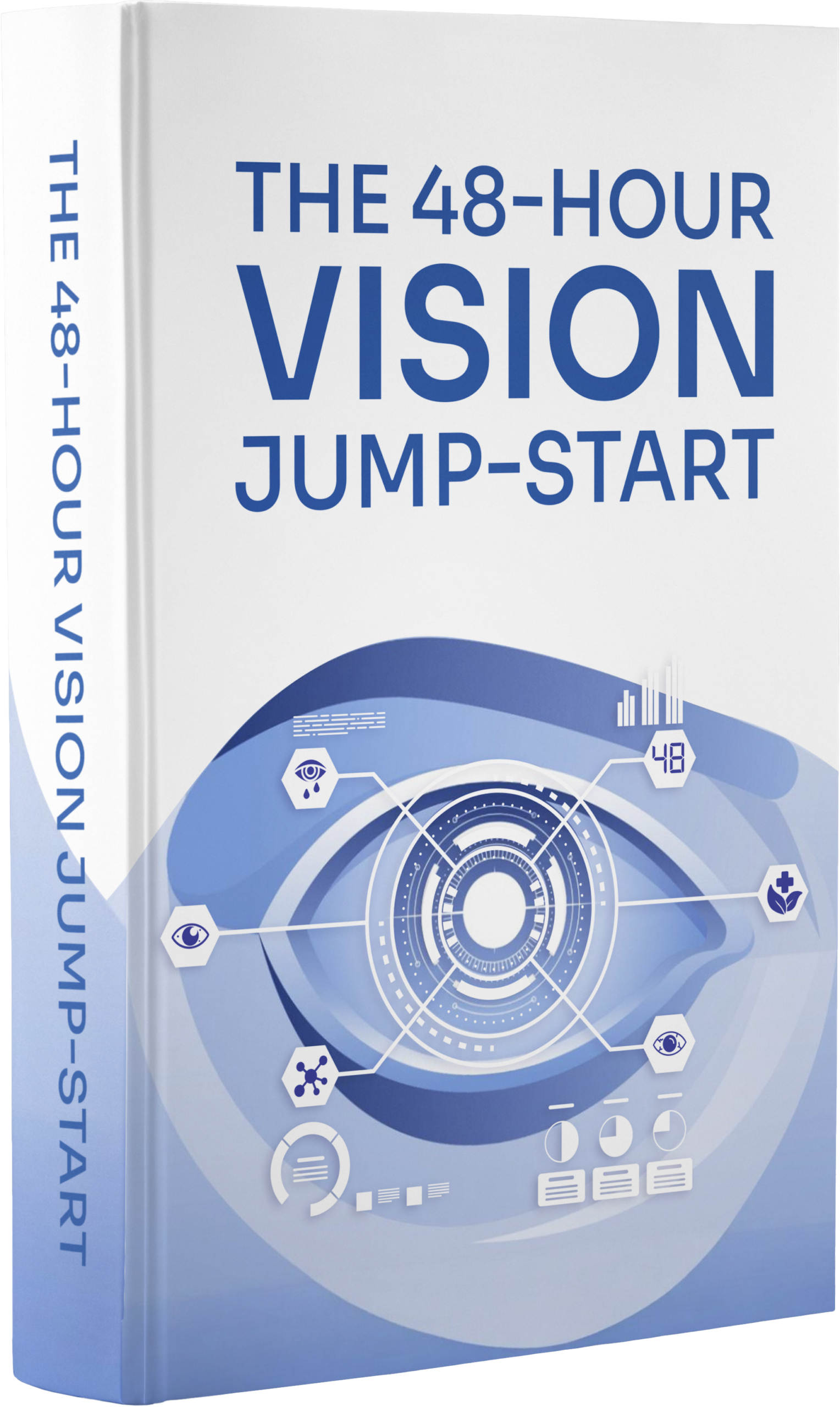 Bonus #3 — The 48-Hour Vision Jump-Start